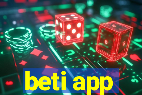 beti app